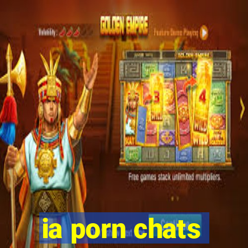 ia porn chats